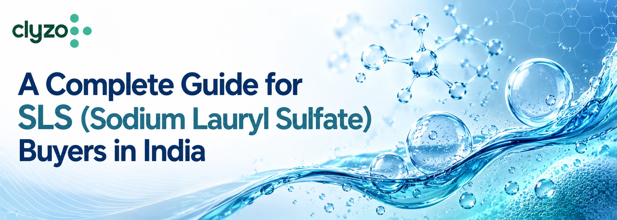 SLS (Sodium Lauryl Sulfate): A Complete Guide for Pharma Excipient Buyers in India